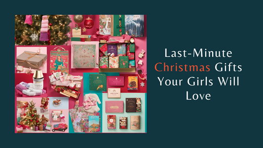 Last Minute Christmas Gifts for Girls
