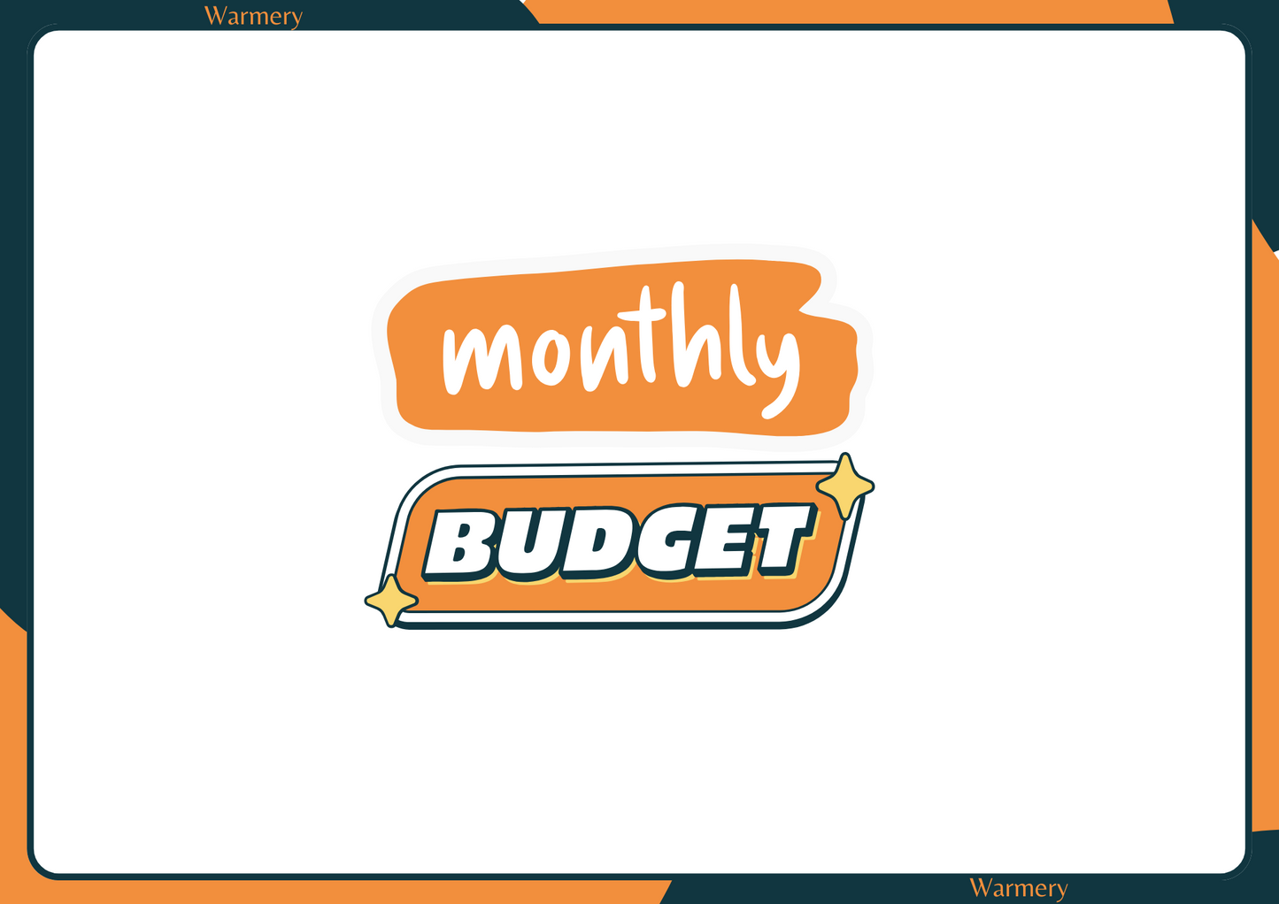 Warmery Monthly Budget Cover